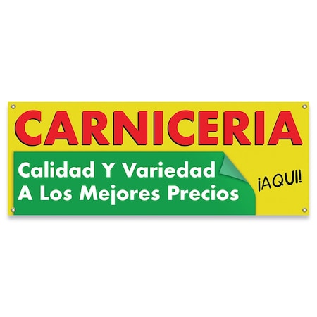 Carniceria Calidad Y Variedad A Los Mejores Precios Aqui! Banner Concession Stand Single Sided